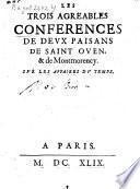 Les trois agréables conférences de deux paisans de Saint Oven, et de Montmorency sur les affaires du temps