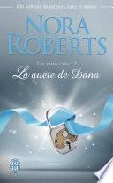 Les trois clés (Tome 2) - La quête de Dana