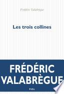 Les trois collines