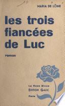 Les trois fiancées de Luc