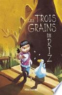 Les trois grains de riz