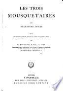Les trois mousquetaires, with notes and vocabulary by C. Fontaine