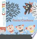 Les trois petits cochons