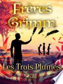 Les Trois Plumes