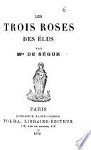Les Trois roses des élus