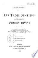 Les trois sentiers conduisant à l'union divine
