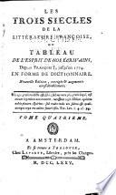 Les trois siècles de la littérature françoise