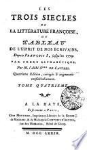 Les trois siècles de la littérature françoise