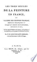 Les trois Siècles de la peinture en France
