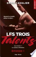 Les trois talents Saison 1 Episode 1 Le conteur d'histoires