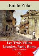 Les Trois Villes (Les 3 volumes : Lourdes, Paris, Rome)
