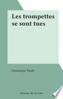 Les trompettes se sont tues