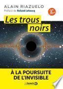 Les trous noirs