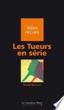 Les Tueurs en série