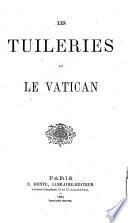 Les Tuileries et le Vatican