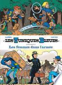 Les Tuniques Bleues présentent - Tome 9 - Les femmes dans l'armée