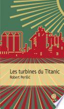 Les turbines du Titanic