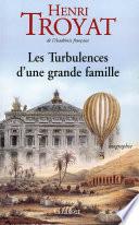 Les turbulences d'une grande famille
