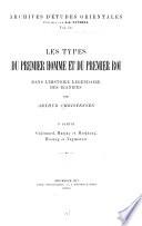 Les types du premier homme et du premier roi dans l'histoire légendaire des Iraniens: ptie. Gajōmard, Masja[g] et Masjāna[g], Hōs̆ang et Ta[ch]mōruw