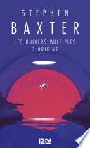 Les univers multiples 3