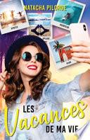 Les vacances de ma vie
