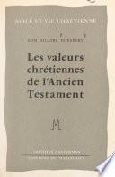 Les valeurs chrétiennes de l'Ancien Testament