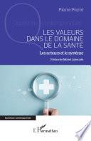 Les valeurs dans le domaine de la santé