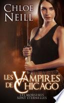 Les Vampires de Chicago : Les morsures sont éternelles