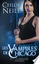Les Vampires de Chicago, T12.5 : La morsure fantôme