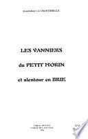 Les Vanniers du Petit Morin et alentour en Brie