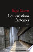 Les variations fantômes