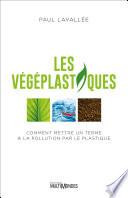 Les végéplastiques