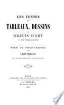 Les ventes de tableaux, dessins et objets d'art au XIXe siècle, 1800-1895