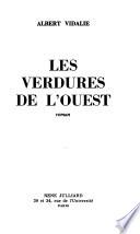 Les verdures de l'Ouest