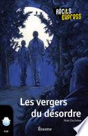 Les vergers du désordre