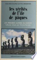 Les vérités de l'Île de Pâques