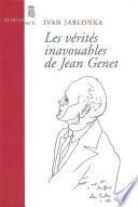 Les Vérités inavouables de Jean Genet