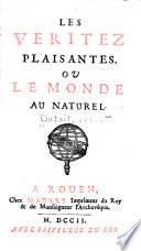 Les veritez plaisantes, ov Le monde au naturel