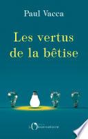 Les vertus de la bêtise