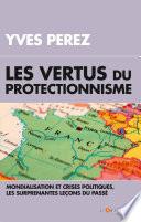 Les vertus du protectionnisme
