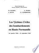 Les victimes civiles des bombardements en Haute-Normandie