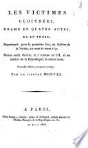 Les victimes cloîtrées