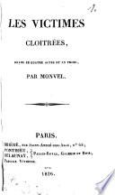 Les victimes cloitrées