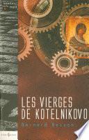 Les Vierges de Kotelnikovo