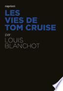 Les Vies de Tom Cruise