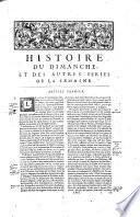 Les vies des saints, composées sur ce qui nous est resté de plus authentique & de plus assure dans leur histoire, disposées selon l'ordre des calendries & des martyrologes; avec l'histoire de leur culte, selon qu'il est établi dans l'Eglise Catholique, et l'histoire des autres festes de l'année. Tome premier [-quatrieme]