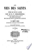 Les vies des saints et fêtes de toute l'année