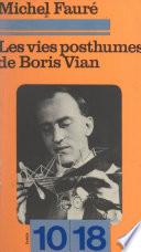 Les vies posthumes de Boris Vian