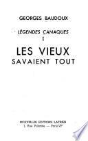 Les vieux savaient tout