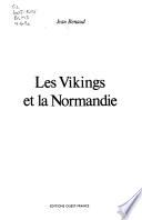 Les Vikings et la Normandie
